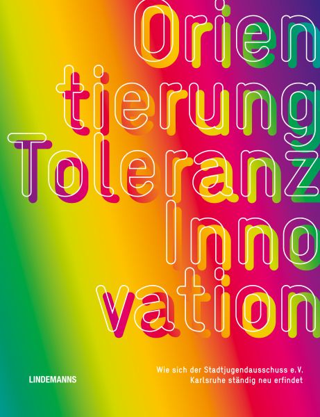 Orientierung Toleranz Innovation